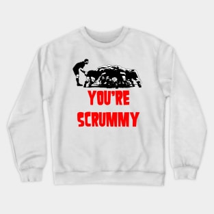 You Are Scrummy Funny Rugby Valentine Crewneck Sweatshirt